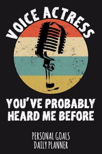 Voice Actress You've Probably Heard Me Before