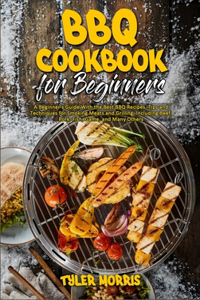 BBQ Cookbook For Beginners