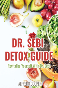 Dr. Sebi Detox Guide