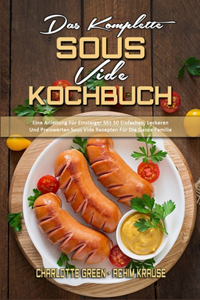 Komplette Sous Vide Kochbuch