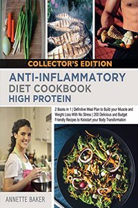 Anti-Inflammatory Diet Cookbook High Protein