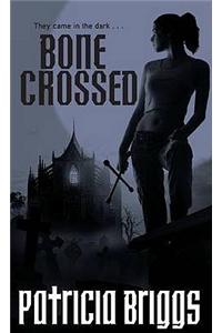 Bone Crossed