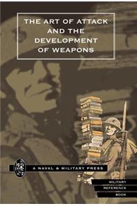 Art of Attack and the Development of Weapons