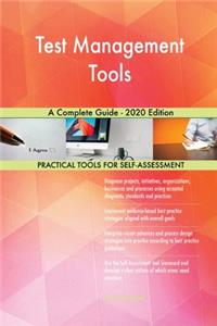 Test Management Tools A Complete Guide - 2020 Edition