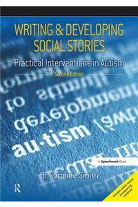 Writing and Developing Social Stories Ed. 2