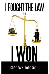 I Fought the Law and I Won