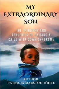 My Extraordinary Son