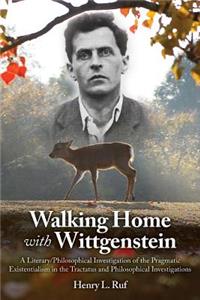 Walking Home with Wittgenstein