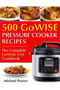 500 Gowise Pressure Cooker Recipes