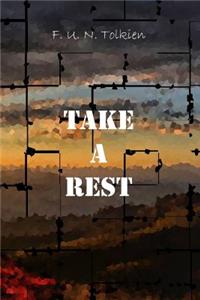 Take a Rest