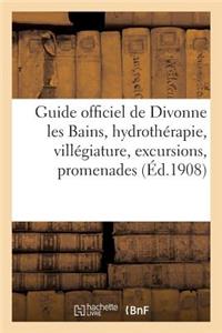 Guide Officiel de Divonne Les Bains, Hydrothérapie, Villégiature, Excursions, Promenades, Sports