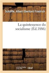 La quintessence du socialisme