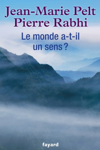 Le monde a-t-il un sens ?