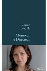 Monsieur Le Directeur
