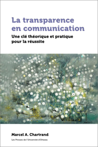 La Transparence En Communication