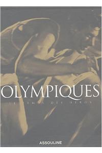 Olympiques Le Temps Des Heroes