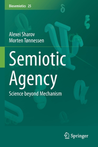 Semiotic Agency