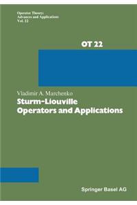 Sturm-Liouville Operators and Applications