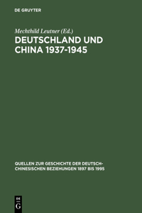 Deutschland und China 1937-1945