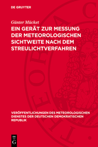 Ein Gerät Zur Messung Der Meteorologischen Sichtweite Nach Dem Streulichtverfahren