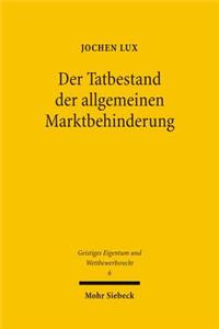 Der Tatbestand Der Allgemeinen Marktbehinderung