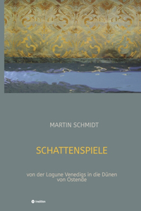Schattenspiele