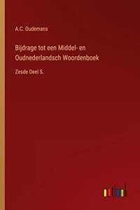 Bijdrage tot een Middel- en Oudnederlandsch Woordenboek
