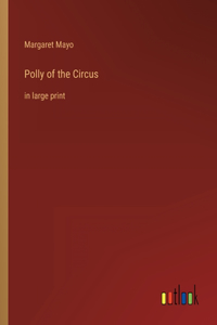 Polly of the Circus