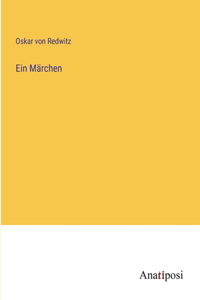 Ein Märchen
