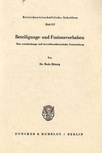 Beteiligungs- Und Fusionsvorhaben