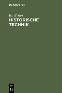 Historische Technik