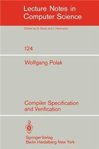 Compiler Specification and Verification