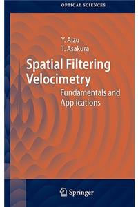 Spatial Filtering Velocimetry