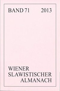 Wiener Slawistischer Almanach Band 71/2013