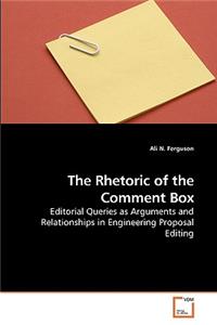 Rhetoric of the Comment Box