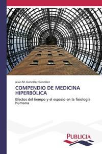 Compendio de Medicina Hiperbólica