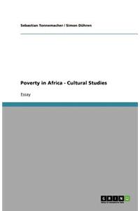 Poverty in Africa - Cultural Studies