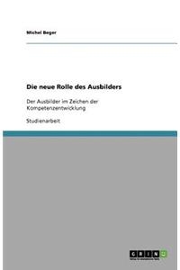 Die neue Rolle des Ausbilders