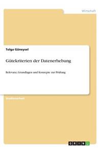 Gütekriterien der Datenerhebung