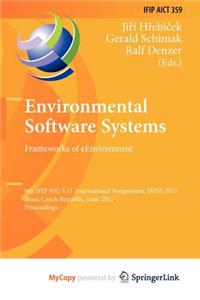 Environmental Software Systems. Frameworks of eEnvironment