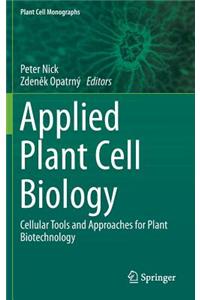 Applied Plant Cell Biology