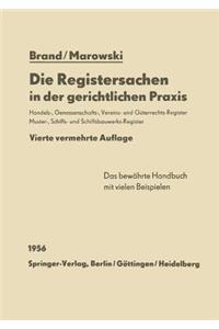 Die Registersachen in Der Gerichtlichen PRAXIS