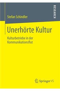 Unerhörte Kultur