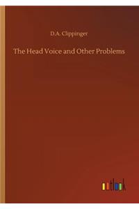 The Head Voice and Other Problems