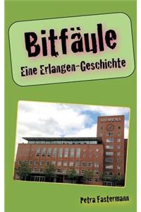 Bitfäule