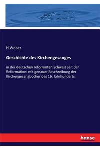 Geschichte des Kirchengesanges