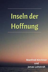 Inseln der Hoffnung