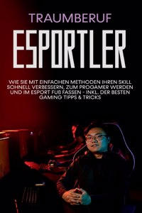 Traumberuf eSportler