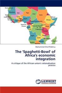 'Spaghetti-Bowl' of Africa's economic integration