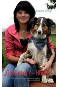 Gestatten? - Hund!